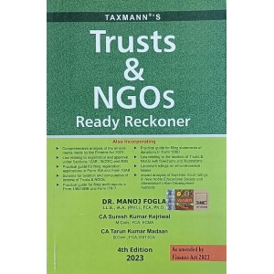 Taxmann's Trusts and NGOs Ready Reckoner 2023 by Dr. Manoj Fogla, CA. Suresh Kumar Kejriwal & CA. Tarun Kumar 